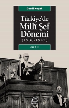 Türkiye'de Milli Şef Dönemi Cilt 2 1938-1945