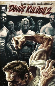 Dövüş Kulübü 2-Toplu Set - Chuck Palahniuk - Cameron Stewart - Ayrıntı Yayınları Dövüş Kulübü 2-Toplu Set - Chuck Palahniuk - Cameron Stewart - Ayrıntı Yayınları