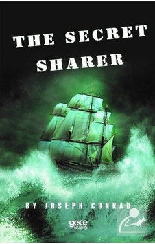The Secret Sharer - Joseph Conrad - Gece Kitaplığı