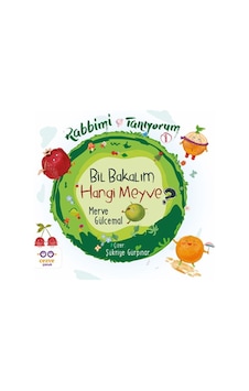 Bil Bakalım Hangi Meyve - Rabbimi Tanıyorum 1
