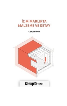 Iç Mimarlıkta Malzeme ve Detay / Genco Berkin Iç Mimarlıkta Malzeme ve Detay / Genco Berkin
