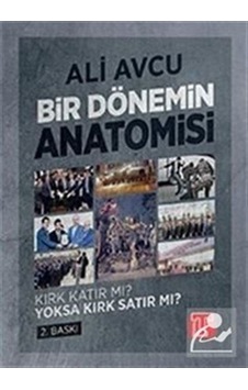Kırk Katır Mı? Yoksa Kırk Satır Mı? / Ali Avcu Kırk Katır Mı? Yoksa Kırk Satır Mı? / Ali Avcu