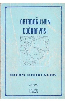 Ortadoğu'nun Coğrafyası Tufan Karaaslan