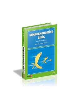 Mikroekonomiye Giriş Basından Örneklerle Mikroekonomiye Giriş Basından Örneklerle