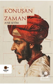 Konuşan Zaman / Ayşe Sevim Konuşan Zaman / Ayşe Sevim