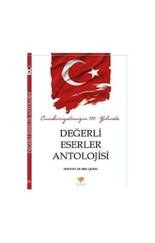 Cumhuriyetimizin 100. Yılında Değerli Eserler Antolojisi- Drama Yayınevi Cumhuriyetimizin 100. Yılında Değerli Eserler Antolojisi- Drama Yayınevi