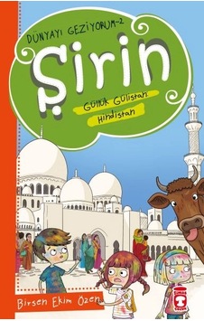 Şirin Güllük Gülistan Hindistan - Dünyayı Geziyorum 2 Şirin Güllük Gülistan Hindistan - Dünyayı Geziyorum 2