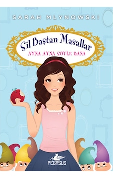 Sil Baştan Masallar 1 - Ayna Ayna Söyle Bana- Pegasus Sil Baştan Masallar 1 - Ayna Ayna Söyle Bana- Pegasus