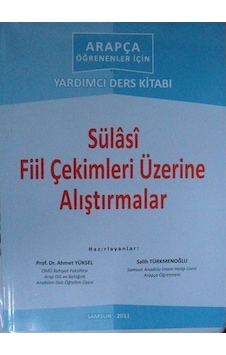 Sülasi Fiil Çekimleri Üzerine Alıştırmalar / Kolektif Sülasi Fiil Çekimleri Üzerine Alıştırmalar / Kolektif