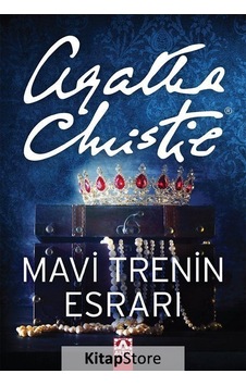 Kitapstore Mavi Trenin Esrarı / Agatha Christie