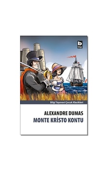 Monte Kristo - Alexandre Dumas - Bilgi Yayınevi Monte Kristo - Alexandre Dumas - Bilgi Yayınevi