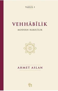 Vehhâbîlik: Modern Hâricîlik - Rzır-899647 Vehhâbîlik: Modern Hâricîlik - Rzır-899647