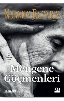 Mengene Göçmenleri - Nermin Bezmen - Doğan Kitap