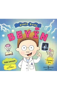 Minik Dahi - Beyin- İş Bankası Kültür Yayınları Minik Dahi - Beyin- İş Bankası Kültür Yayınları