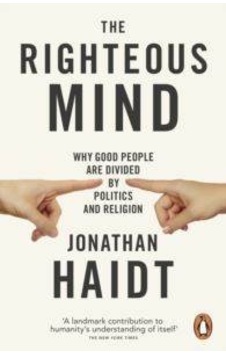 Righteous Mind - Jonathan Haidt - Penguin Books Ltd Righteous Mind - Jonathan Haidt - Penguin Books Ltd