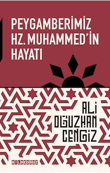 Peygamberimiz Hz.muhammed İn Hayatı Peygamberimiz Hz.muhammed İn Hayatı