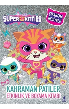 Disney Superkitties / Kahraman Patiler Etkinlik Ve Boyama Kitabı