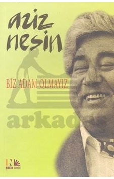 Biz Adam Olmayız Nesin Yayınları Aziz Nesin