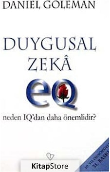 Duygusal Zeka / Daniel Goleman Duygusal Zeka / Daniel Goleman
