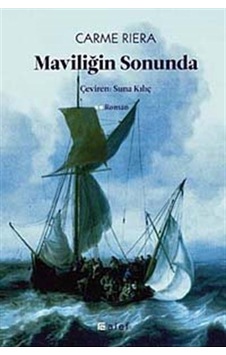 Maviliğin Sonunda - Carme Riera - Alef