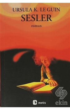 Sesler - Ursula K. Le Guin - Metis Yayınları Sesler - Ursula K. Le Guin - Metis Yayınları