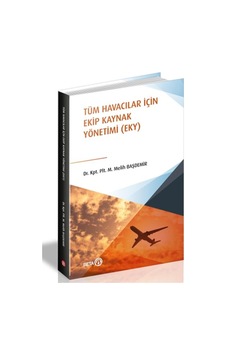 Tüm Havacılar İçin Ekip Kaynak Yönetimi
