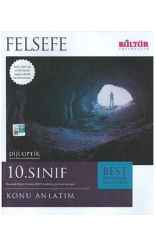 10.Sınıf Felsefe Konu Anlatım Best - Kültür Yayıncılık 10.Sınıf Felsefe Konu Anlatım Best - Kültür Yayıncılık