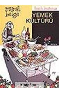 Tarih Boyunca Yemek Kültürü / Murat Belge Tarih Boyunca Yemek Kültürü / Murat Belge