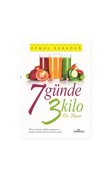 7 Günde 3 Kilo - Kemal Karadağ - Yediveren Yayınları 7 Günde 3 Kilo - Kemal Karadağ - Yediveren Yayınları