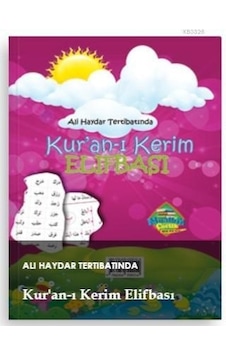 Kuran -ı Kerim Elifbası - Ali Haydar Tertibatında - Muallim Neşriyat Kuran -ı Kerim Elifbası - Ali Haydar Tertibatında - Muallim Neşriyat