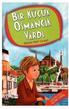 Bir Küçük Osmancık Vardı - Hasan Nail Canat Bir Küçük Osmancık Vardı - Hasan Nail Canat