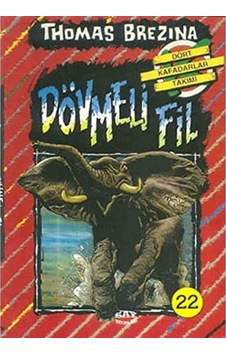 Dört Kafadarlar Takımı 22 - Dövmeli Fil