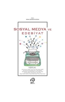 Sosyal Medya ve Edebiyat- İnsanSanat