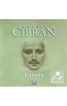 Ermiş - Halil Cibran - Anahtar Kitaplar Ermiş - Halil Cibran - Anahtar Kitaplar