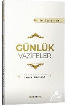 Günlük Vazifeler / İmam Gazali Günlük Vazifeler / İmam Gazali