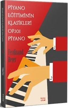 Piyano Eğitiminin Klasikleri Op. 101 Piyano - Ferdinand Beyer - Kırmızı Ada Yayınları Piyano Eğitiminin Klasikleri Op. 101 Piyano - Ferdinand Beyer - Kırmızı Ada Yayınları