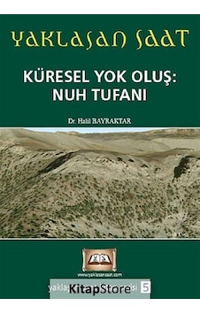 Küresel Yok Oluş: Nuh Tufanı - Halil Bayraktar - Tuva Tekstil Küresel Yok Oluş: Nuh Tufanı - Halil Bayraktar - Tuva Tekstil