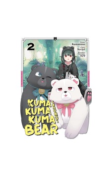Kuma Kuma Kuma Bear - 2 Kuma Kuma Kuma Bear - 2
