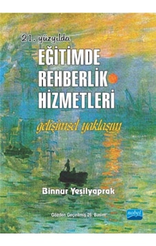 21. Yüzyılda Eğitimde Rehberlik Hizmetleri 21. Yüzyılda Eğitimde Rehberlik Hizmetleri