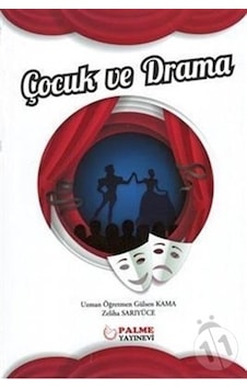 Çocuk ve Drama Palme Yayınevi Çocuk ve Drama Palme Yayınevi