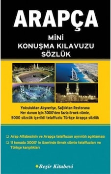 Arapça Mini Konuşma Kılavuzu Sözlük Arapça Mini Konuşma Kılavuzu Sözlük