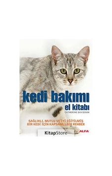 Kedi Bakımı - Catherine Davidson - Alfa Yayıncılık Kedi Bakımı - Catherine Davidson - Alfa Yayıncılık