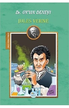 Dr. Ox'un Deneyi-Jules Verne Serisi - Jules Verne - Mavi Çatı Yayınları
