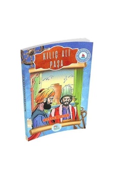 Kılıç Ali Paşa-Büyük Denizciler Serisi - Hasan Yiğit - Mavi Çatı Yayınları Kılıç Ali Paşa-Büyük Denizciler Serisi - Hasan Yiğit - Mavi Çatı Yayınları