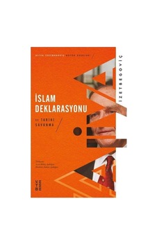 Islam Deklarasyonu Ve Tarihi Savunma - Aliya Izzetbegoviç 9786057949271