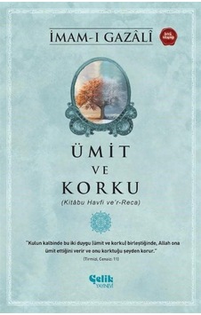 Ümit Ve Korku / İmam Gazali Ümit Ve Korku / İmam Gazali