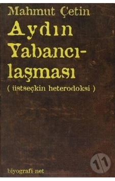 Aydın Yabancılaşması Aydın Yabancılaşması