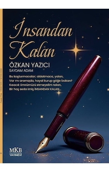 İnsandan Kalan / Özkan Yazıcı İnsandan Kalan / Özkan Yazıcı