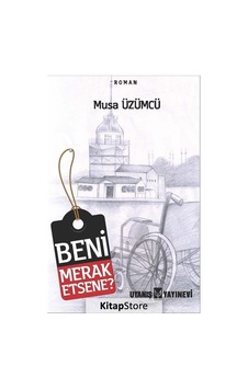 Beni Merak Etsene? - Musa Üzümcü - Uyanış Yayınevi Beni Merak Etsene? - Musa Üzümcü - Uyanış Yayınevi