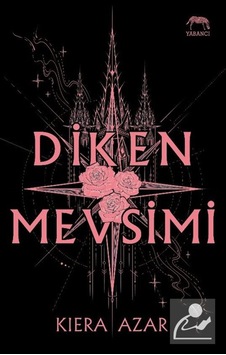 Diken Mevsimi / Kiera Azar Diken Mevsimi / Kiera Azar